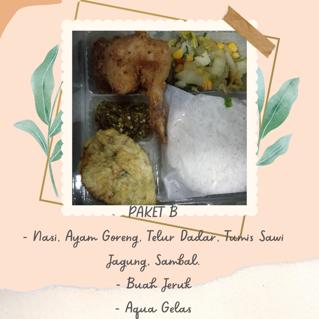 Paket B Ayam Goreng/Bakar