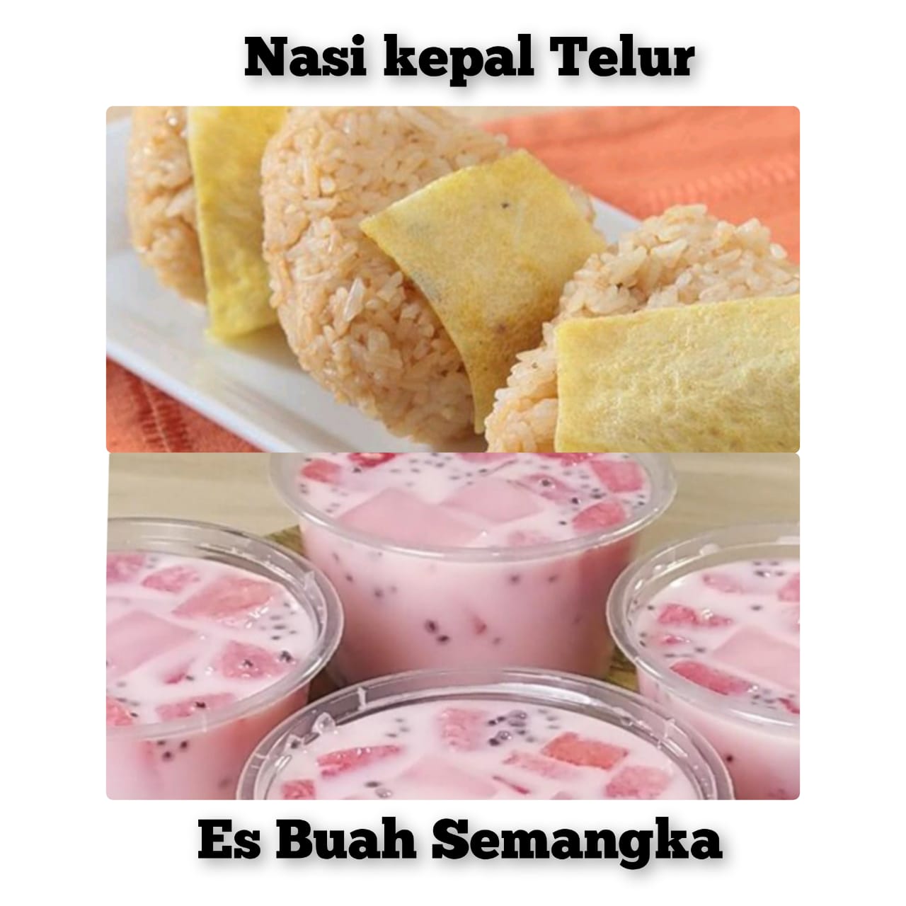 Nasi Kepal Telur + Es Buah Semangka - Dapoer Aryans