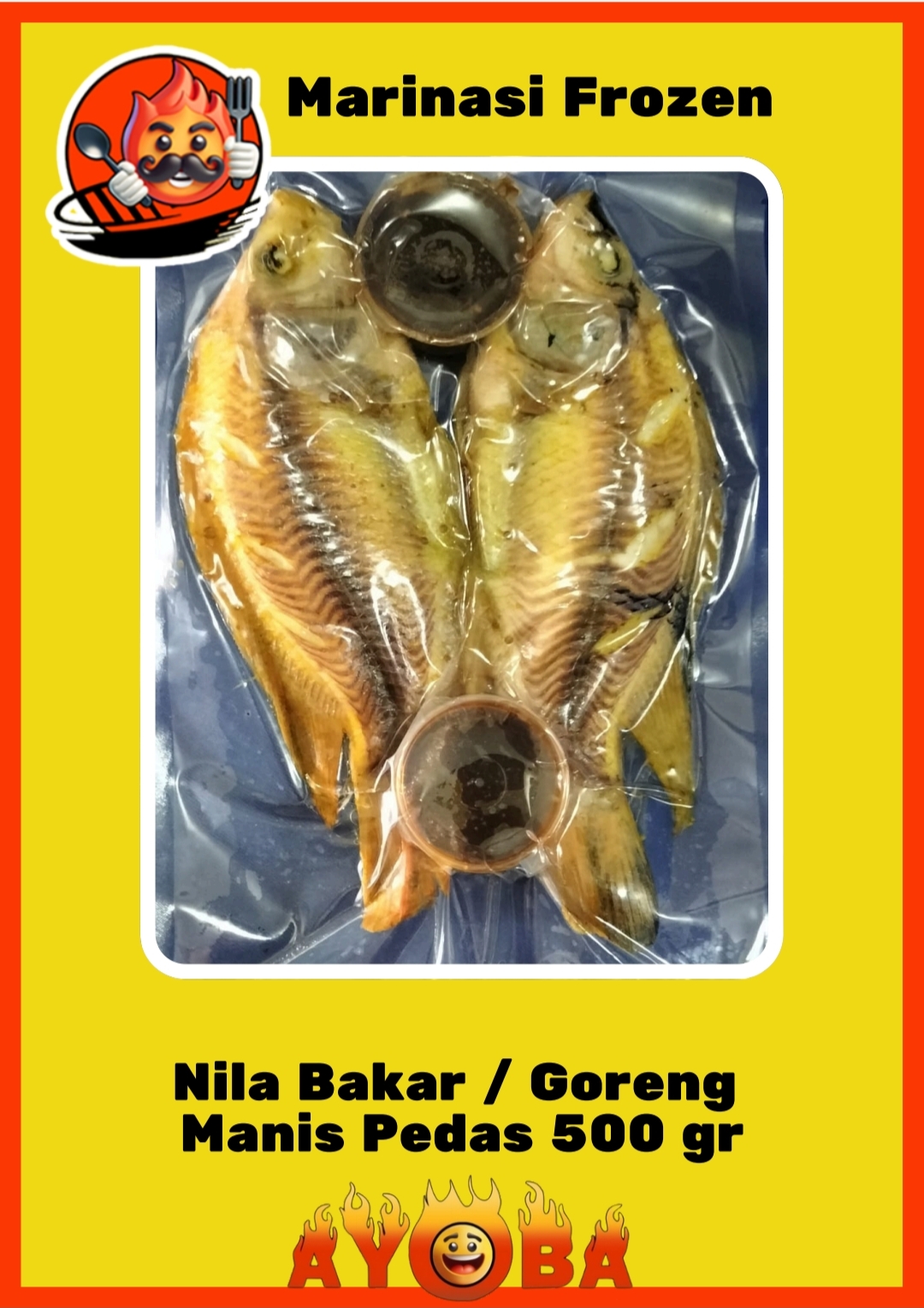 Ikan nila bakar/goreng manis pedas Ayoba