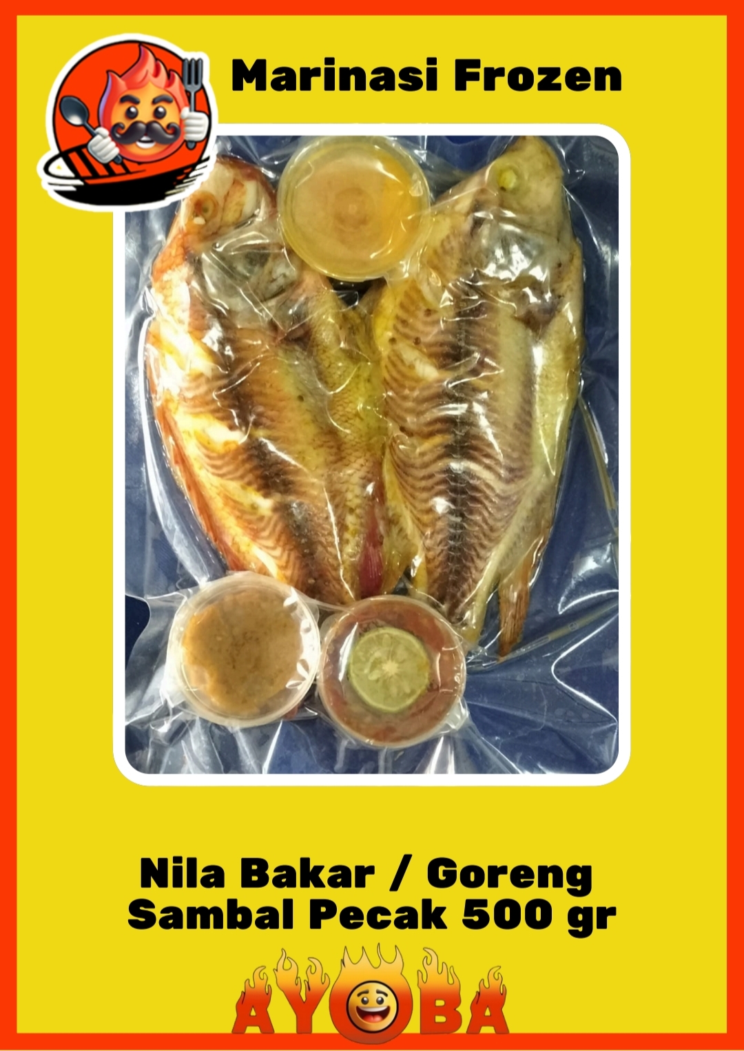 Ikan nila bakar/goreng marinasi AYOBA