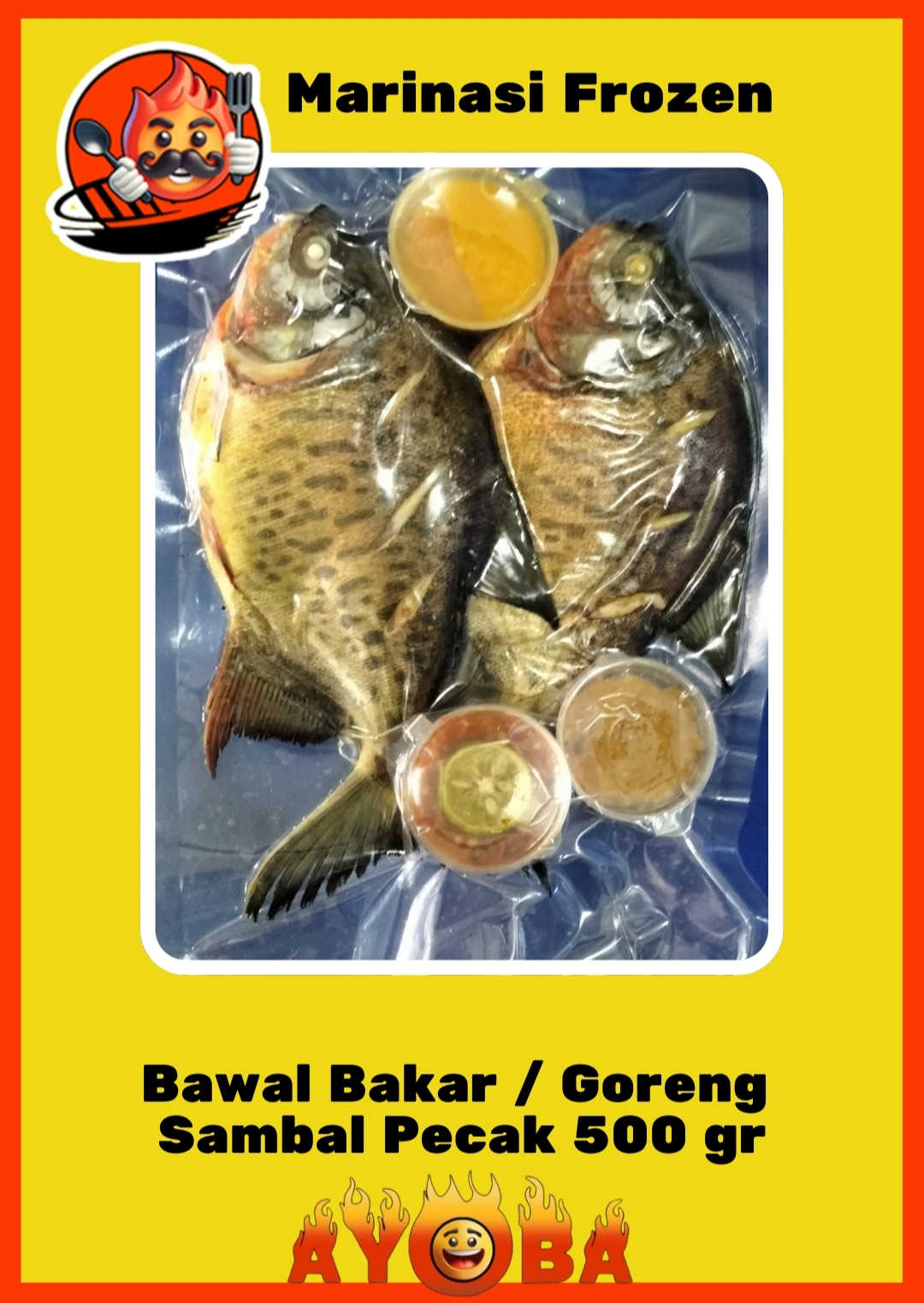 Ikan bawal bakar/goreng marinasi Ayoba