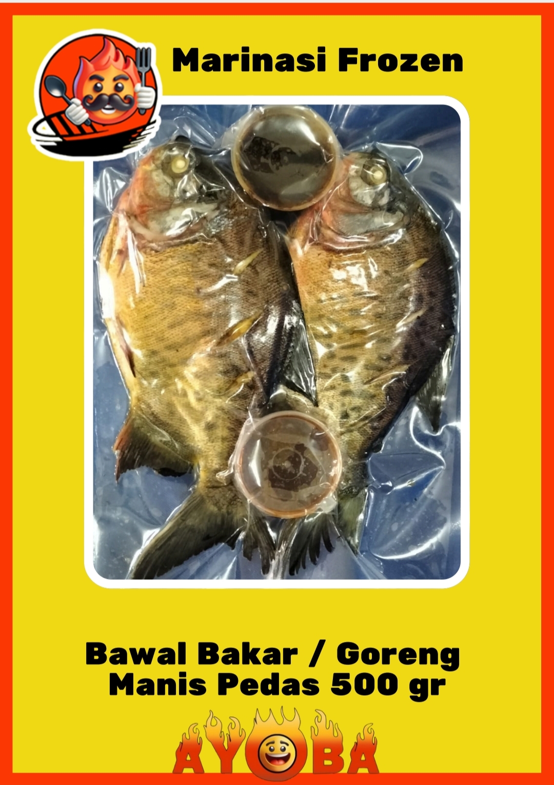 Ikan bawal bakar/goreng marinasi Ayoba