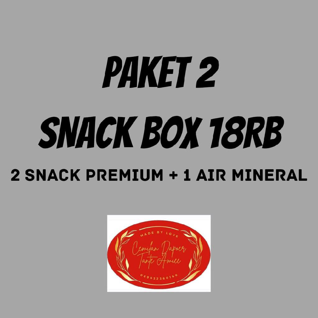 Paket 2
Snack Box 18.000
(2 snack premium + air mineral)