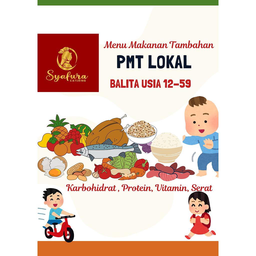 Menu Makanan Tambahan PMT Lokal Balita Usia 12 sd 59 Bulan