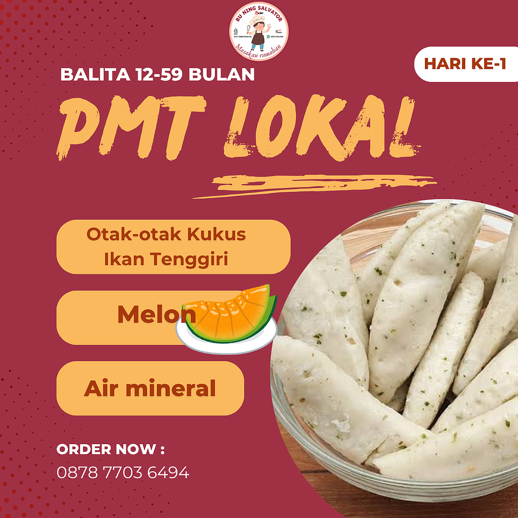 Menu PMT Lokal Balita 12-59 bulan (Hari ke - 1)