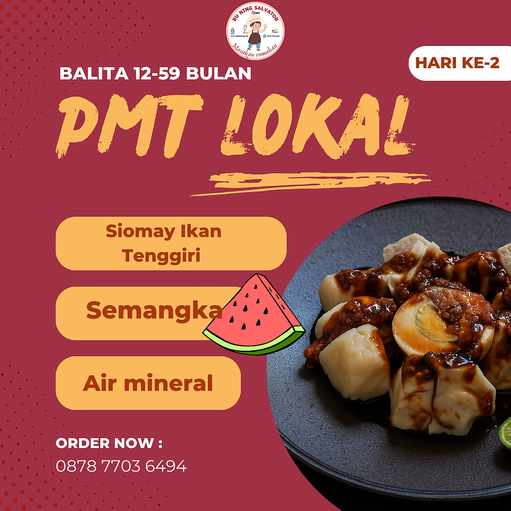 Menu PMT Lokal Balita 12-59 bulan (Hari ke - 2)