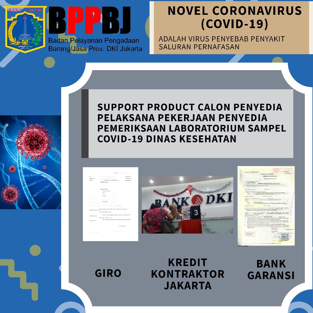 Sosialisasi Tata Cara Pembuatan Jaminan Pelaksanaan Jasa Pemeriksaan Laboratorium Sampel Covid-19 Dinas Kesehatan Yang Diadakan Oleh Bank DKI