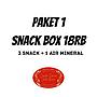 Paket 1 
Snack Box 18.000 (3 Snack + Air Mineral)1