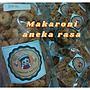 Makaroni Aneka Rasa